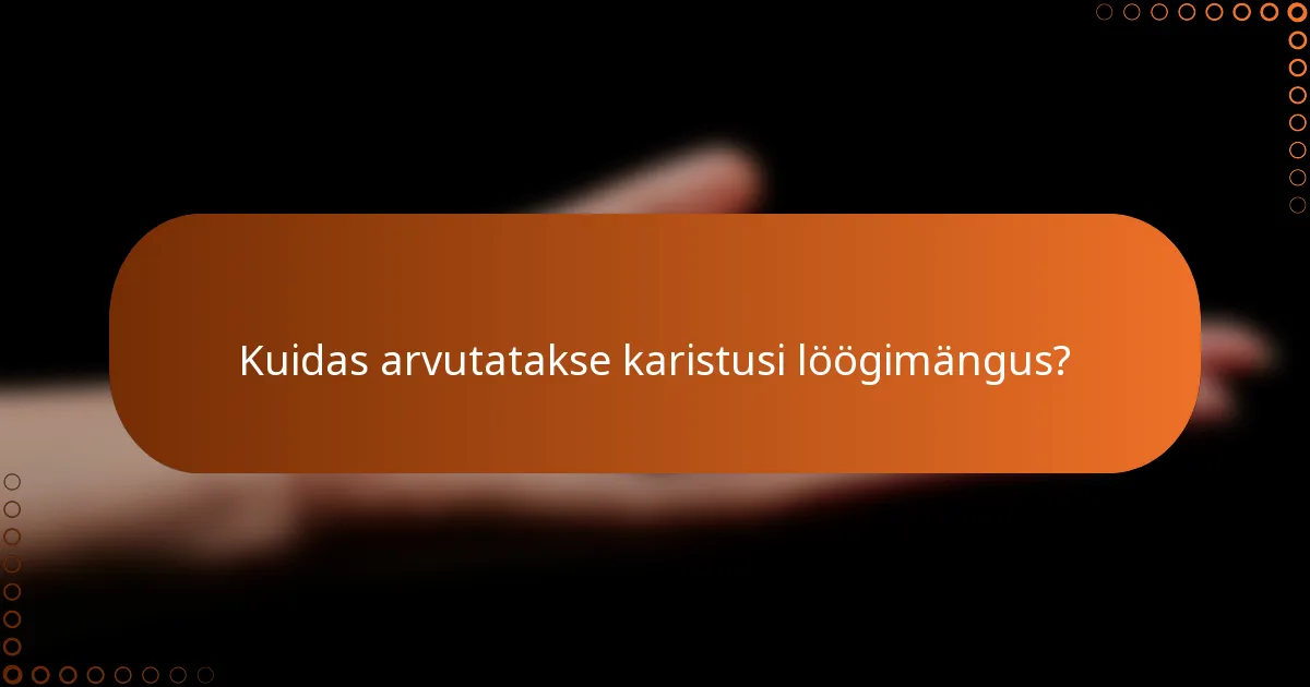Kuidas arvutatakse karistusi löögimängus?