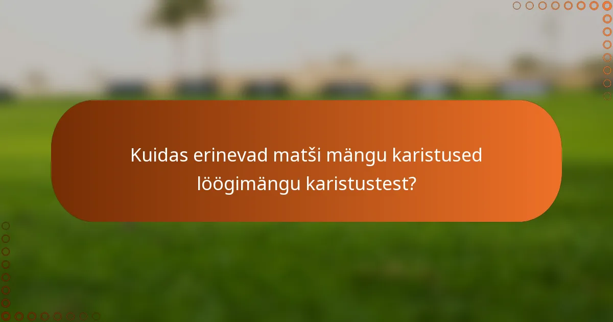 Kuidas erinevad matši mängu karistused löögimängu karistustest?